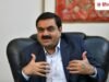 एशिया के सबसे रईस अरबपति बन गए अडानी, टिकटॉक के मालिक से पीछे अंबानी