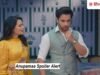 Anupamaa Spoiler: प्रेम के पांव तले खिसकेगी जमीन, गौतम गांधी सुनाएगा यह ‘बैड न्यूज’!